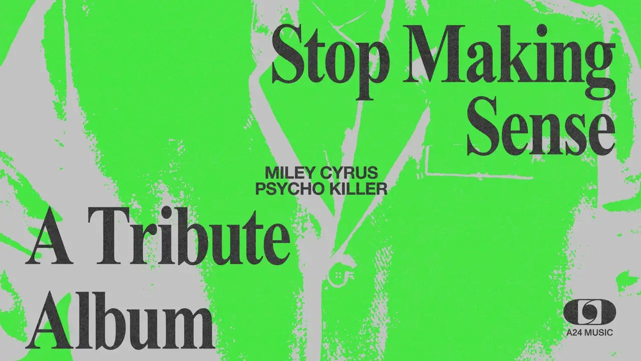 Miley Cyrus - Psycho Killer Mp3 Download